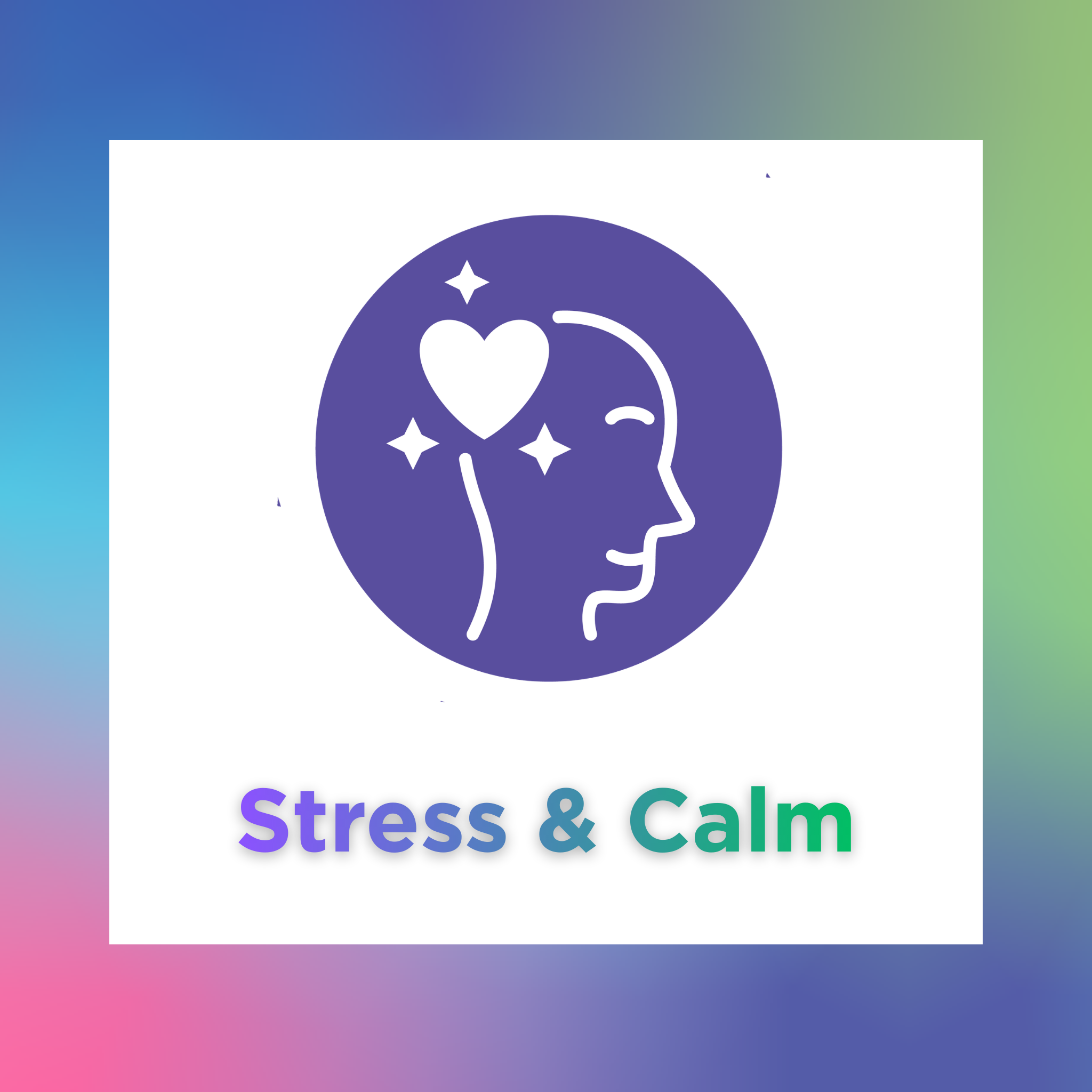 Stress & Calm